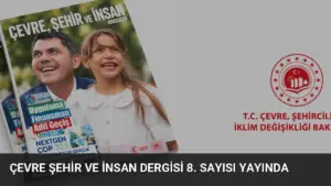 Çevre Şehir ve İnsan Dergisi 8. Sayısı Yayında