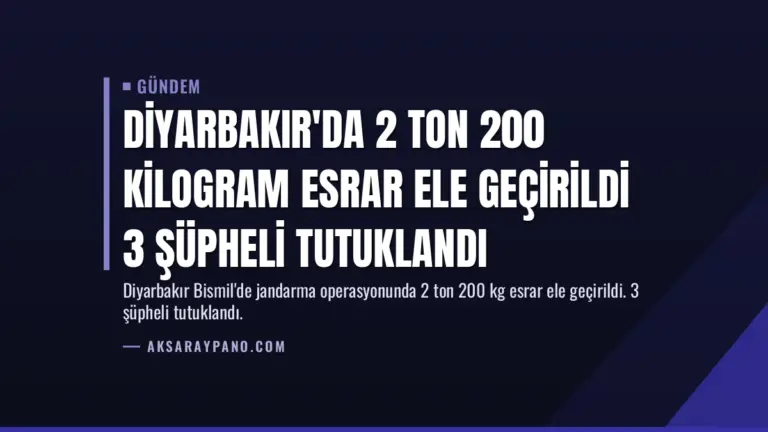 Diyarbakır’da 2 Ton 200 Kilogram Esrar Ele Geçirildi 3 Şüpheli Tutuklandı