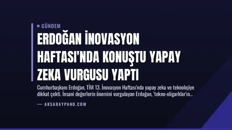 Erdoğan İnovasyon Haftası’nda Konuştu Yapay Zeka Vurgusu Yaptı
