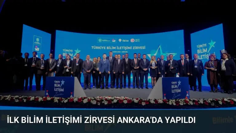 İlk Bilim İletişimi Zirvesi Ankara’da Yapıldı