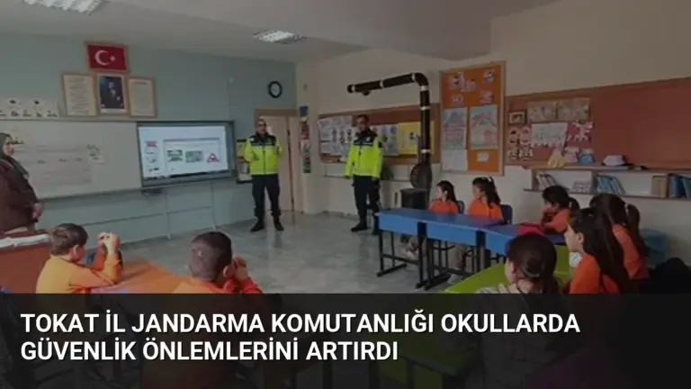 Tokat İl Jandarma Komutanlığı Okullarda Güvenlik Önlemlerini Artırdı
